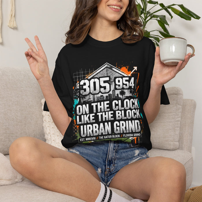 Urban Grind 305/954 T‑Shirt — 'On the Clock Like the Block' Streetwear Tee