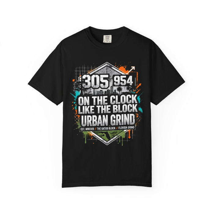 Urban Grind 305/954 T‑Shirt — 'On the Clock Like the Block' Streetwear Tee
