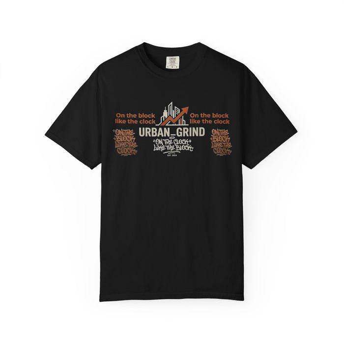 Urban Grind T-Shirt — "On the Block, Like the Clock" Streetwear Tee