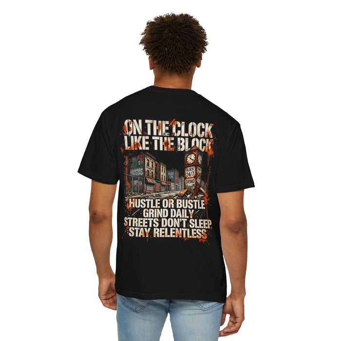 On the Clock Like the Block Hustle T-Shirt — Urban Street Grind Graphic Tee