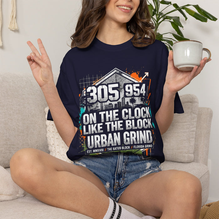 Urban Grind 305/954 T‑Shirt — 'On the Clock Like the Block' Streetwear Tee