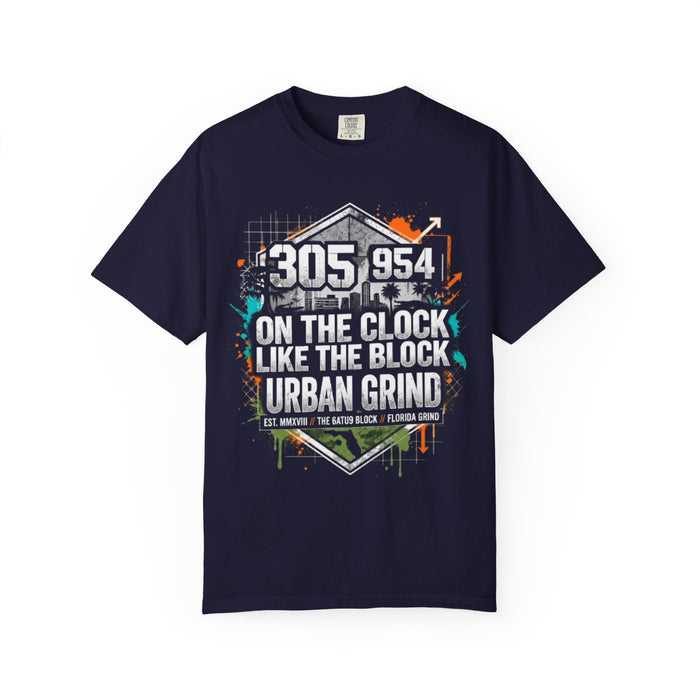 Urban Grind 305/954 T‑Shirt — 'On the Clock Like the Block' Streetwear Tee