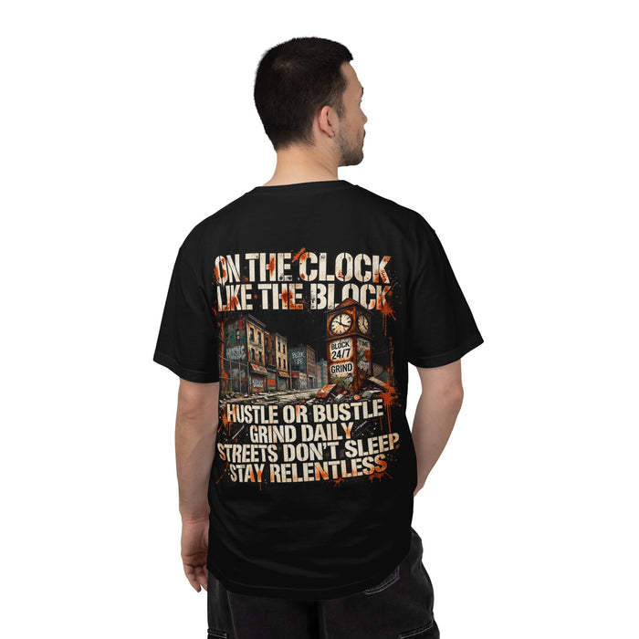 On the Clock Like the Block Hustle T-Shirt — Urban Street Grind Graphic Tee