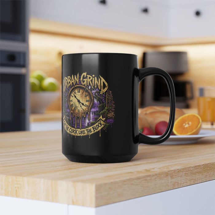 Urban Grind Coffee Mug — "On the Clock Like the Block" 15oz Black Mug